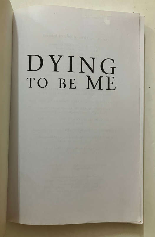 Dying To Be Me - Anita Moorjani. Softcover. 1st Ed. 2012