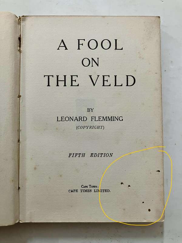 A Fool on the Veld - Leonard Flemming. Hardcover w/o dj. 5th Ed. 1916