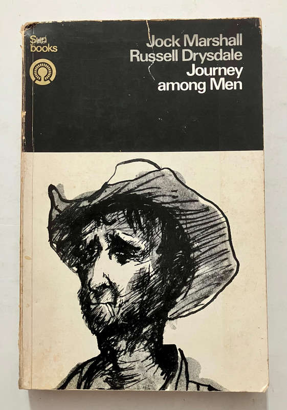 Journey Among Men - Jock Marshall & Russell Drysdale. Softcover. Reprint 1973