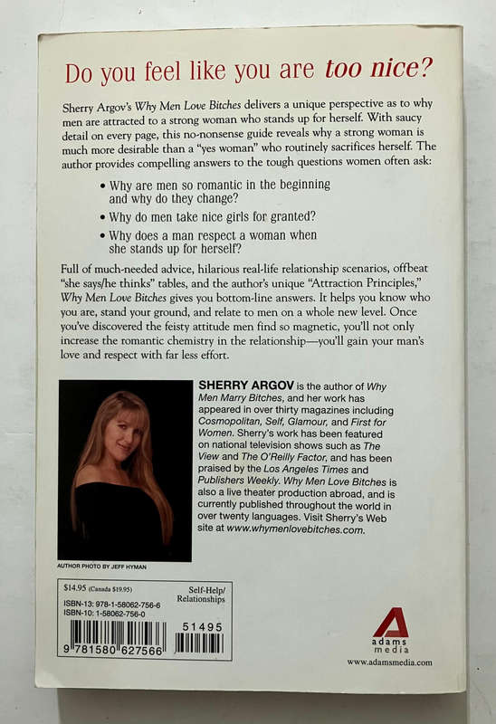 Why Men Love Bitches - Sherry Argov. Softcover. 2004