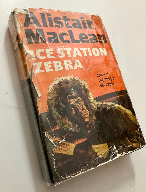 Ice Station Zebra - Alistair MacLean. Hardcover w dj. 1st Ed. 2nd Imprint. 1963
