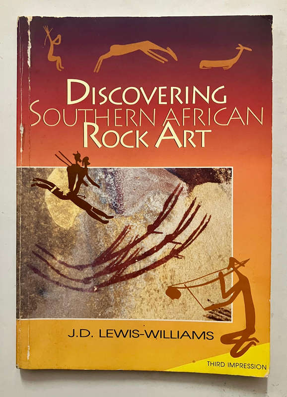 Discovering Southern African Rock Art - JD Lewis-Williams. Softcover. 3rd Impr. 2000