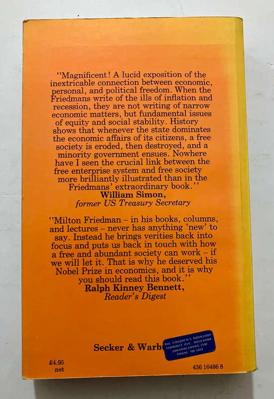 Free To Choose - Milton Friedman & Rose Friedman. Softcover. 1st Paperback Ed. 1980