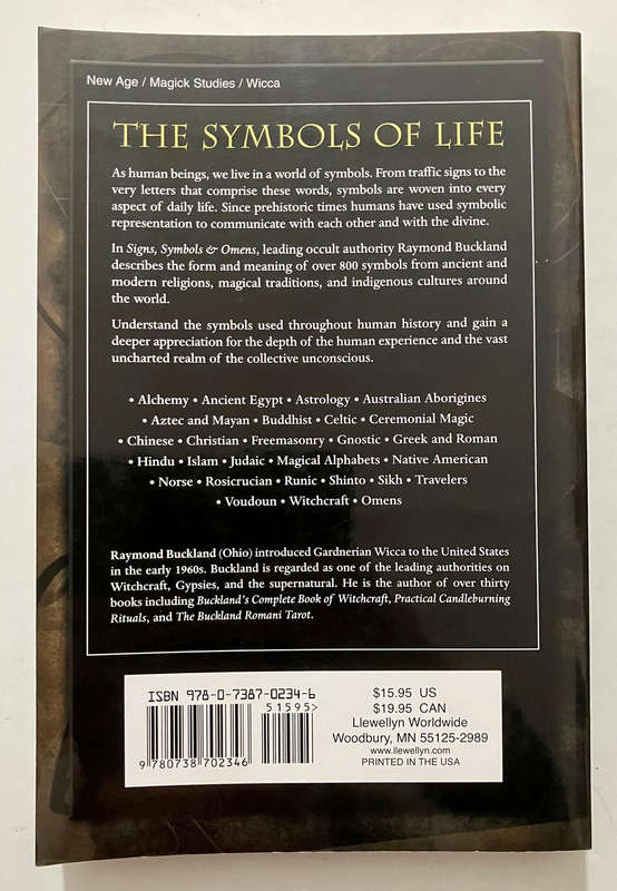 Signs, Symbols & Omens - Raymond Buckland. Softcover. 1st Ed. 8th Pr. 2010