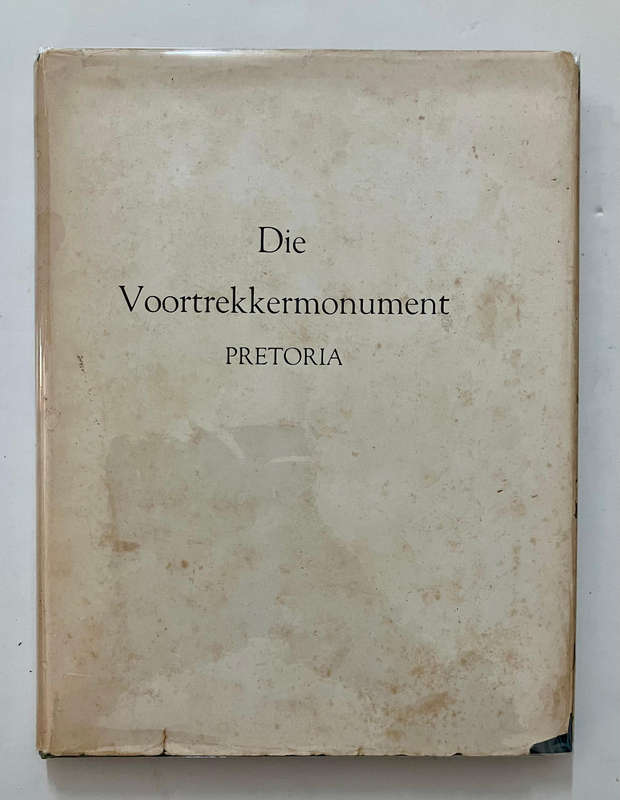 Die Voortrekkermonument PLUS - 3-boek bundel. Hardeband m sj. Ongedateer.
