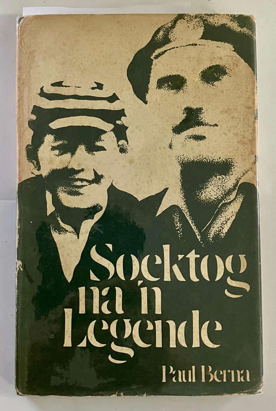 Soektog na 'n Legende - Paul Berna. Hardeband m stofjas, 1e Afr uitg. 1975
