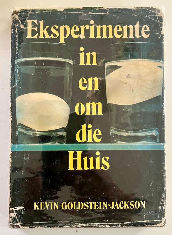 Eksperimente in en om die Huis - Kevin Goldstein-Jackson. H-band + omslag, 1e uitg, 1976