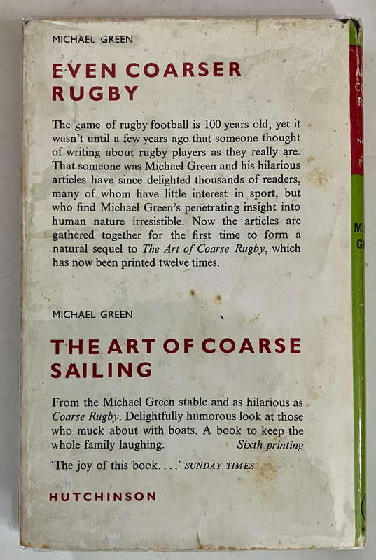 The Art of Coarse Rugby - Michael Green. Hardcover w dj. Reprint 1964