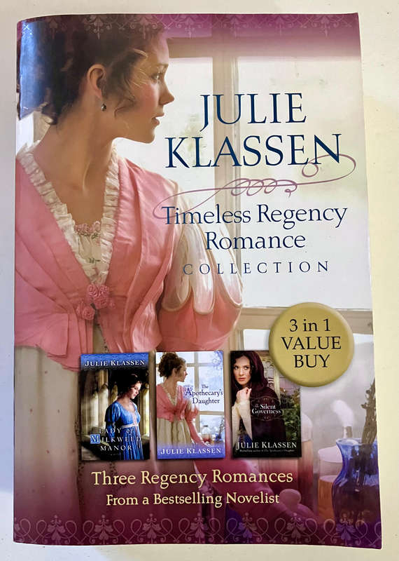 Timeless Regency Romance Collection - Julie Klassen. Softcover. 2016