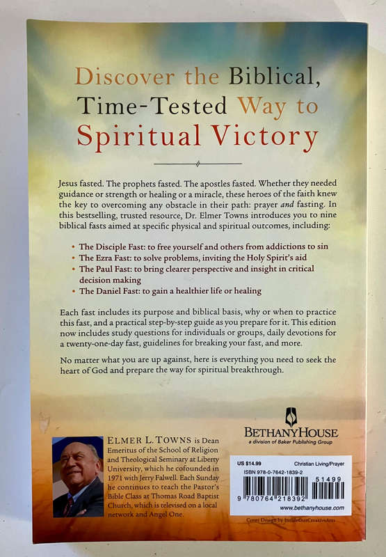 Fasting For Spiritual Breakthrough - Elmer L Towns. Softcover. 2017