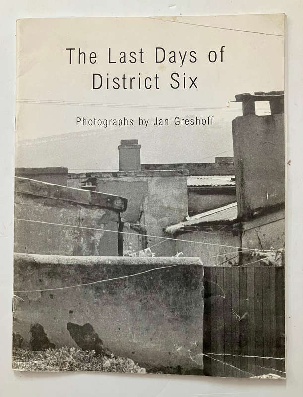 The last days of District Six - District Six Museum. Softcover. 1996