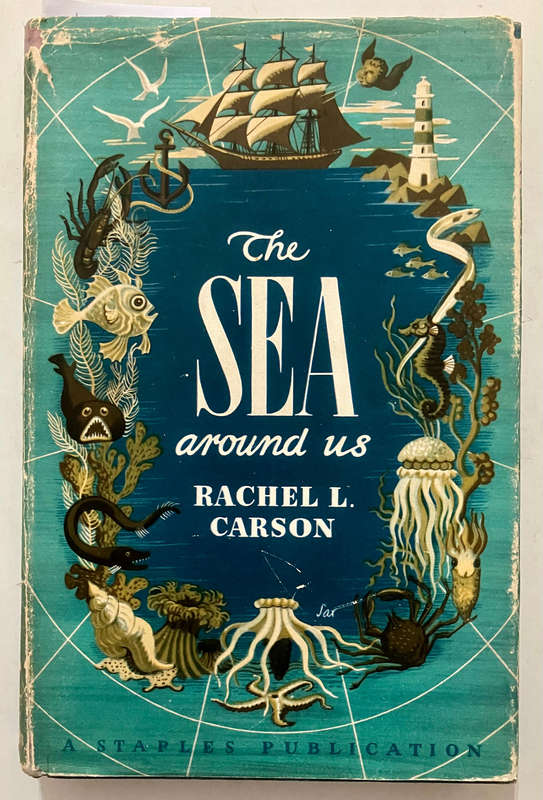 The Sea Around Us - Rachel L Carson. Hardcover w dj. 1st Ed. 6th Impr. 1952