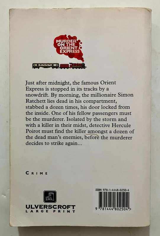 Murder on the Orient Express - Agatha Christie. Softcover. Large Print Ed. 2010