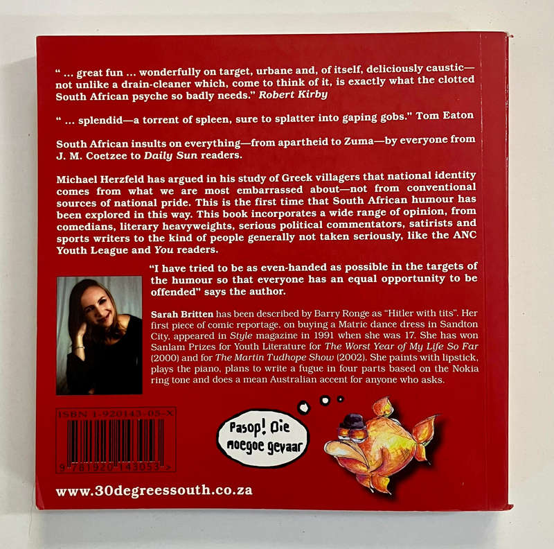 The Art of the South African Insult - Sarah Britten. 1st Ed. 2006