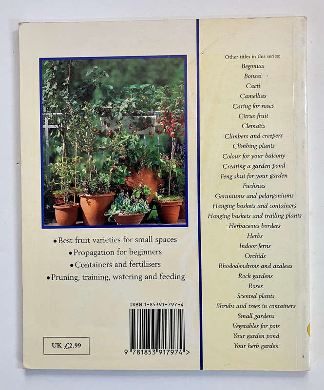 Success with Growing Fruit in Containers - Peter Himmelhuber. Softcover. 1999