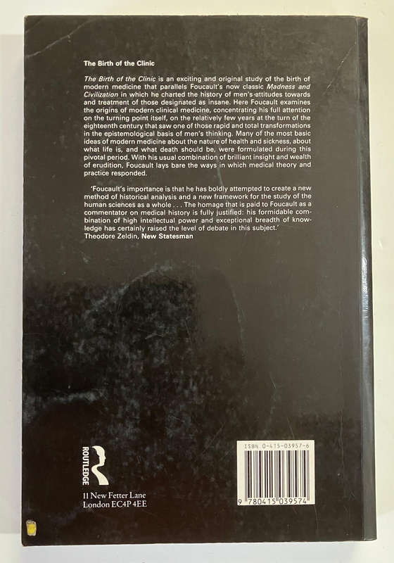 The Birth of the Clinic - Michel Foucault. Softcover. Reprint 1993