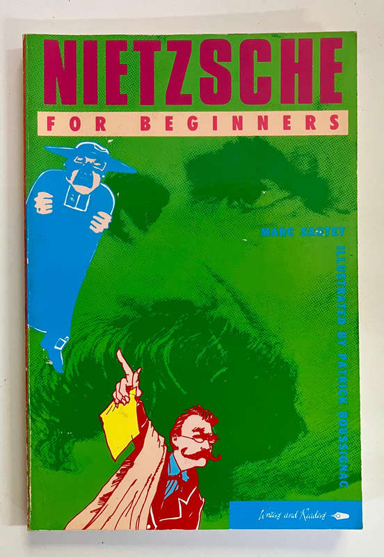 Nietzsche For Beginners - Marc Sautet. Softcover. 1st Ed. 1990