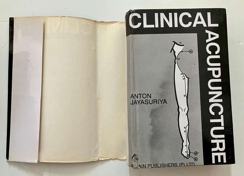Clinical Acupuncture - Anton Jayasuriya. Rev. Ed, hardcover w dj, 2002