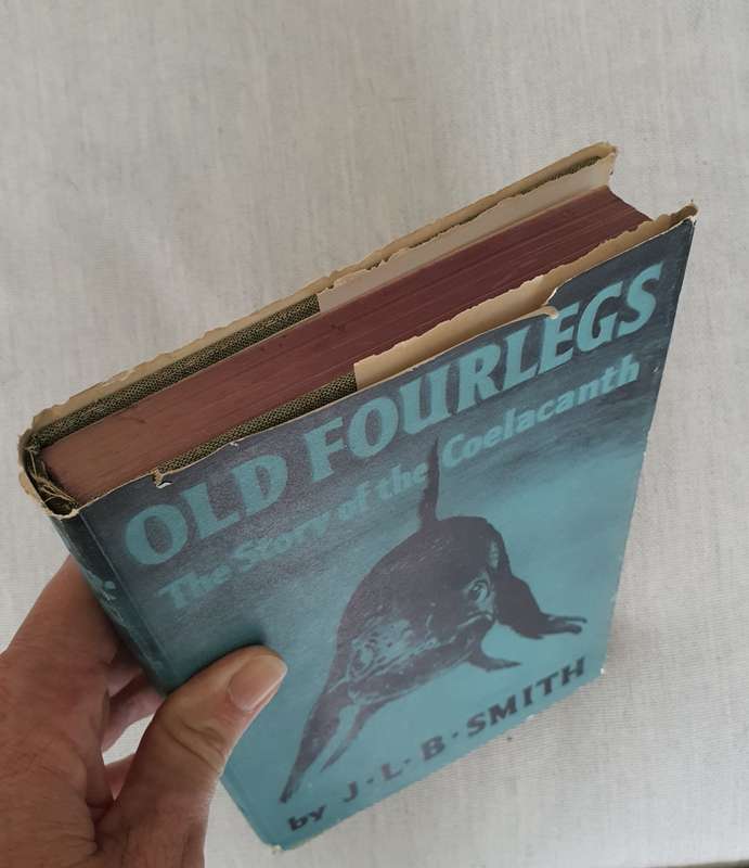 OLD FOURLEGS, The Story Of the Coelacanth- JLB Smith
