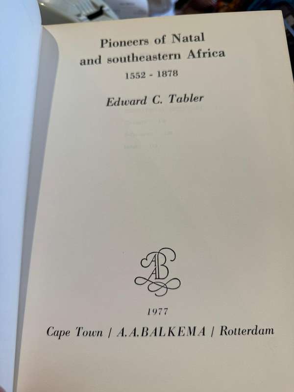 Pioneers of Natal and Southeastern Africa 1552- 1878