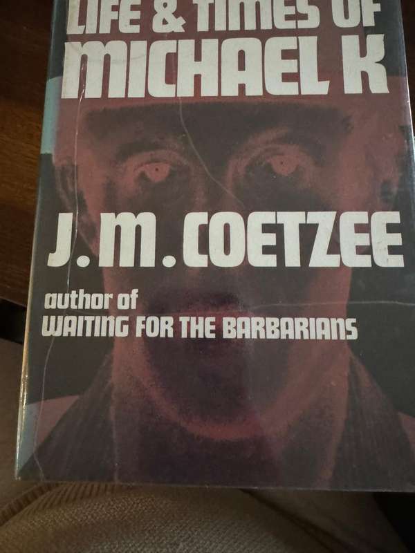 Life and Times of Michael K First Edition