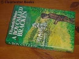 WEBSTER, Elizabeth - A Boy Called Bracken - (Excellent Hardcover in Jacket)