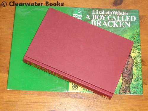 WEBSTER, Elizabeth - A Boy Called Bracken - (Excellent Hardcover in Jacket)