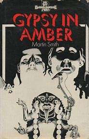 SMITH, Martin - Gypsy in Amber - (Hardcover in Jacket)