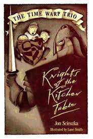 SCIESZKA, Jon - Knights of the Kitchen Table - (Hardcover in Jacket)