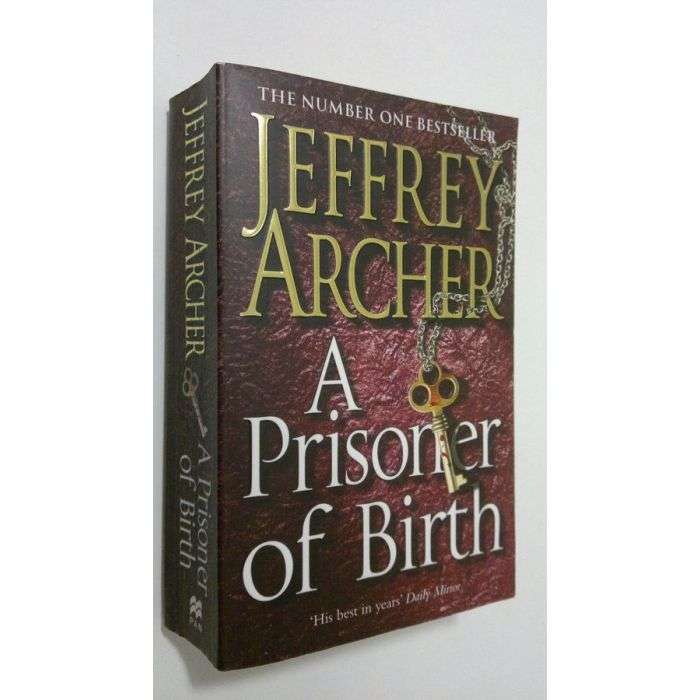ARCHER, Jeffrey - A Prisoner of Birth - (Paperback)