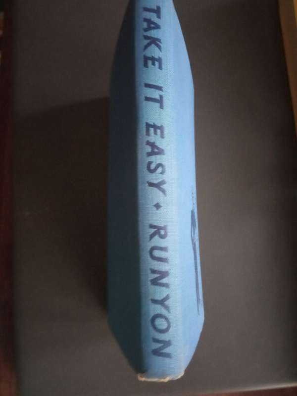 RUNYON, Damon - Take it Easy - (Vintage Hardcover)