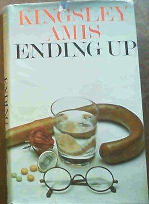 AMIS, Kingsley - Ending Up - (Hardcover in Jacket)