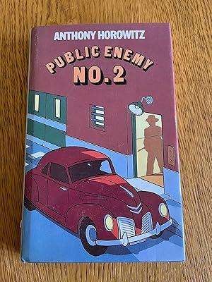 HOROWITZ, Anthony - Public Enemy No.2 - (Hardcover in Jacket)