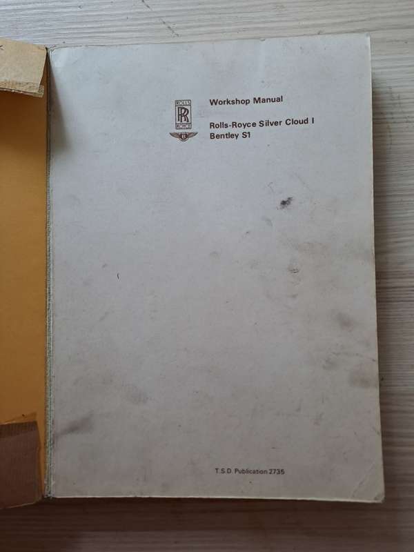 Rolly-Royce Silver Cloud 1 Bentley S1 Workshop Manual TSD Publication 2735