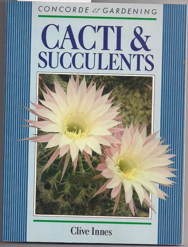 Cacti & Succulents, Innes