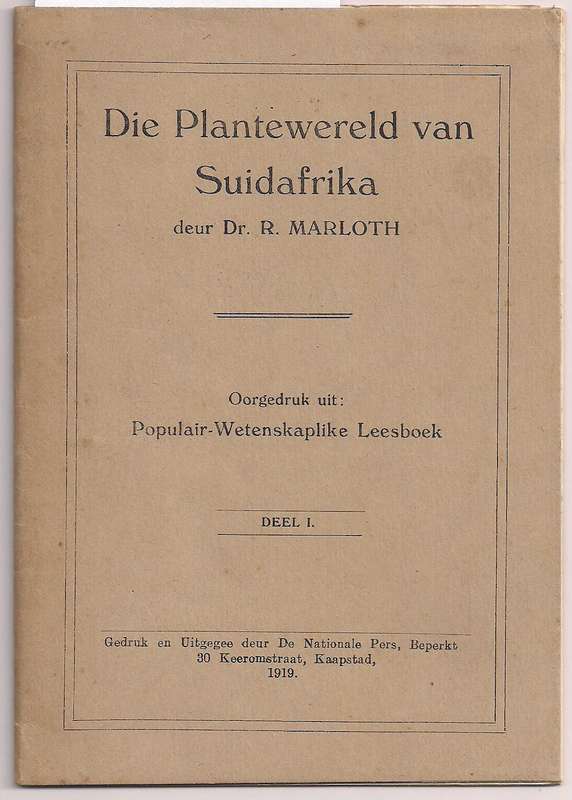 Die Plantewereld van Suidafarika, vol.I, Marloth