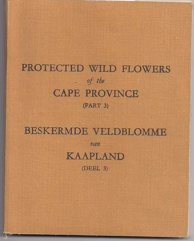 Protected Wild Flowers of the Cape Province (Pt.III)