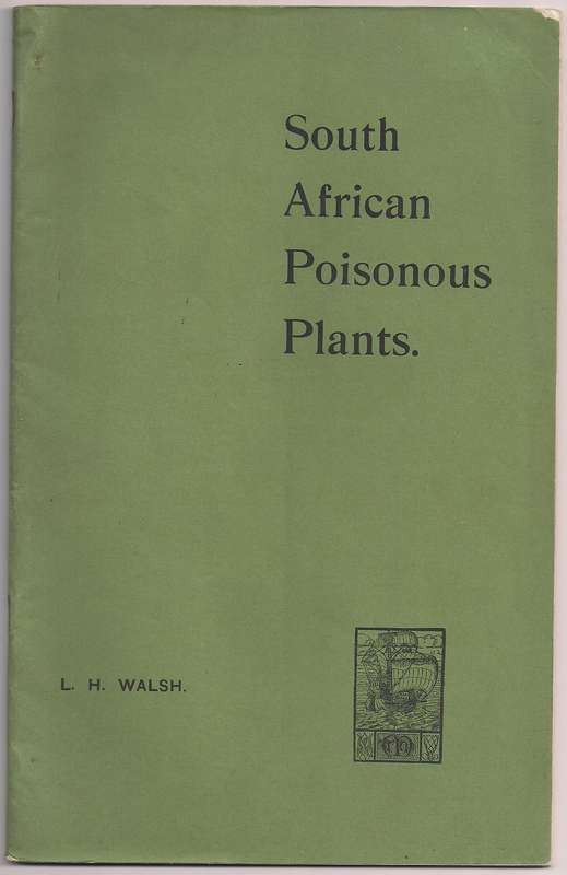 South African Poisonous Plants, Walsh