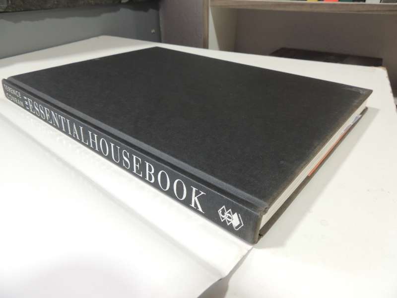The Essential Housebook: The Comprehensive Source Book Of Home Design - Terence Conran
