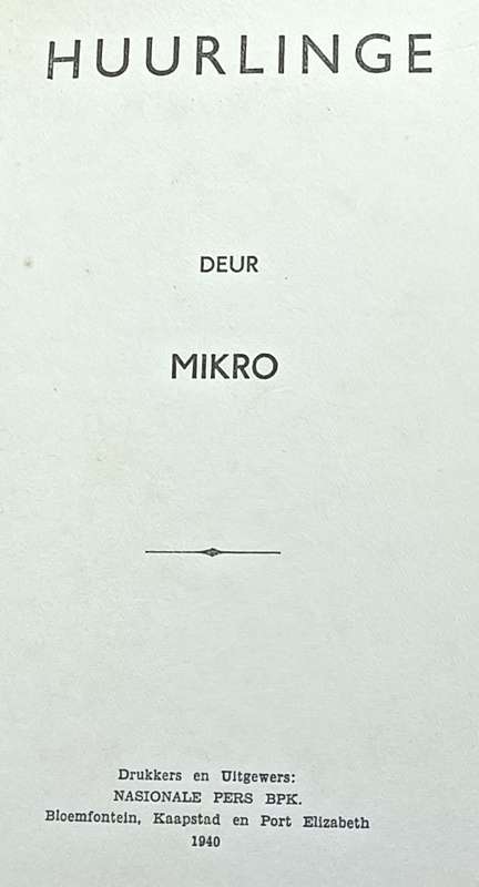 Huurlinge - Mikro (First Edition) - Hardcover - 326 Pages