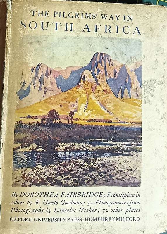 The Pilgrim's Way in South Africa - Dorothy Fairbridge - Hardcover - 195 pages