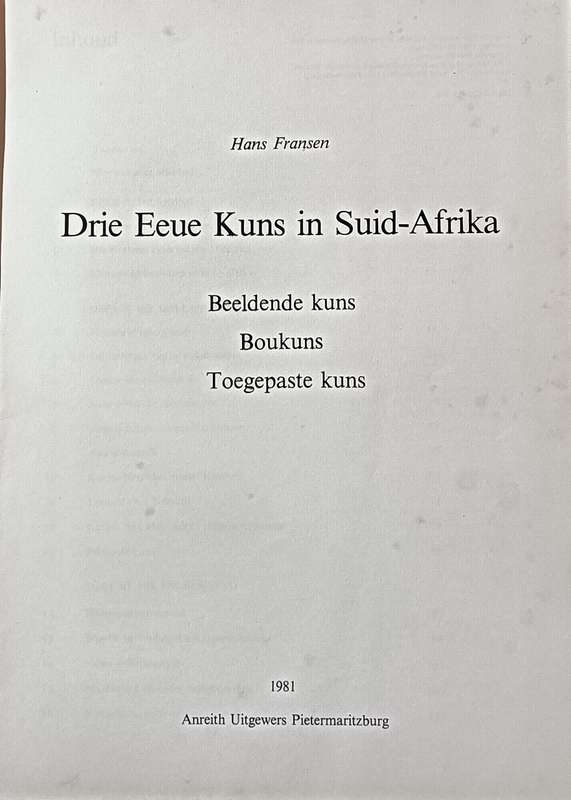 Drie Eeue Kuns in Suid-Afrika - Hans Fransen - Softcover - 230 pages