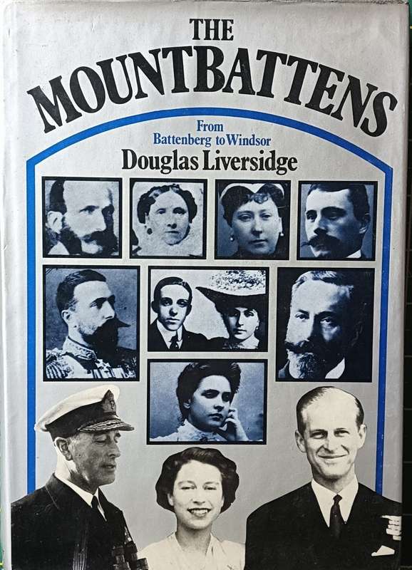 The Mountbattens - Douglas Liversidge - Hardcover - 163 pages