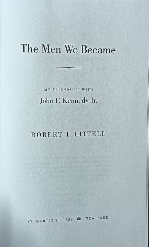 The Men We Became - Robert T. Littell - Hardcover - 238 pages