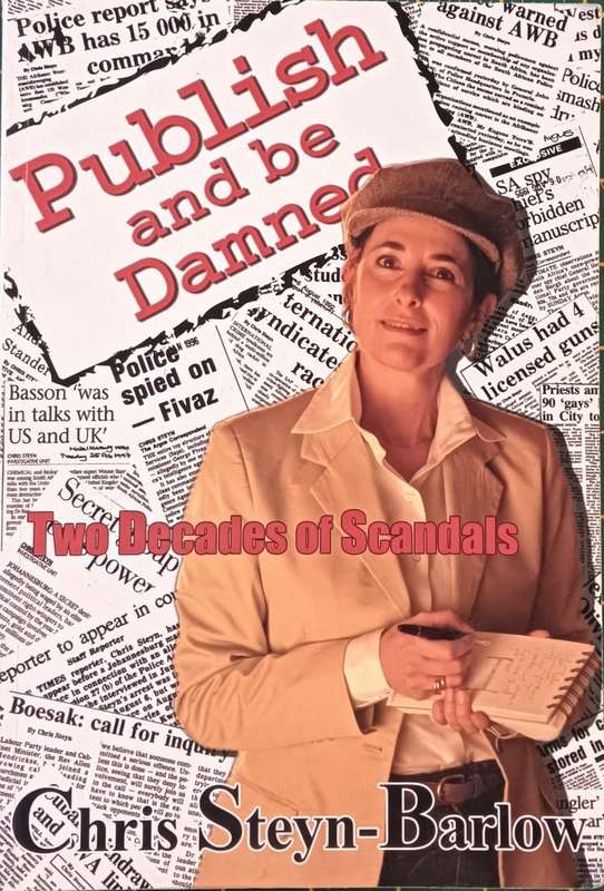 Publish and be Damned - Chris Steyn-Barlow - Softcover - 368 pages
