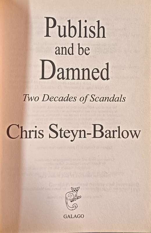 Publish and be Damned - Chris Steyn-Barlow - Softcover - 368 pages