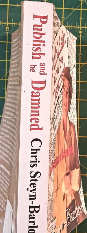 Publish and be Damned - Chris Steyn-Barlow - Softcover - 368 pages
