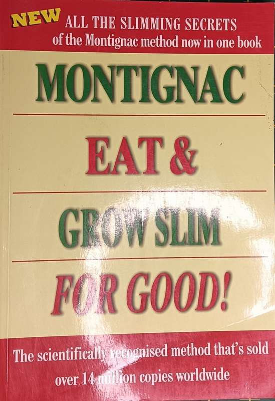 Eat & Grow Slim for Good - Montignac - Softcover