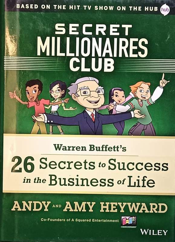 Secret Millionaires Club - Warren Buffett's 26 Secrets to Success in the Business of Life -Hardcover