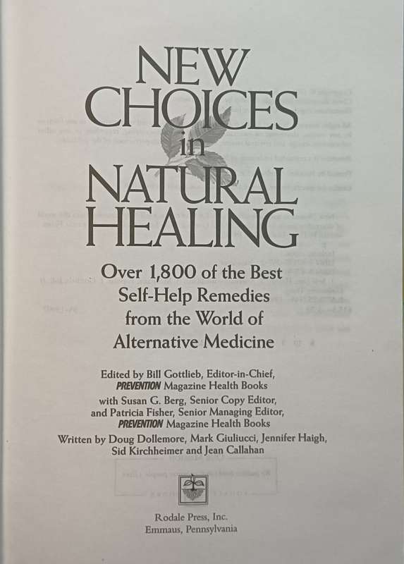 New Choices in Natural Healing - Rodale Health - Hardcover - 687 Pages